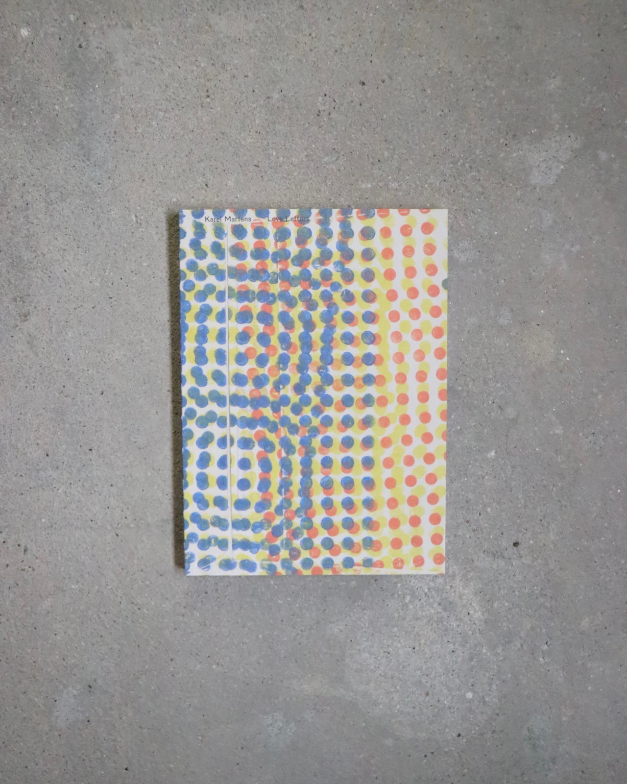 Karel Martens - Love Letters