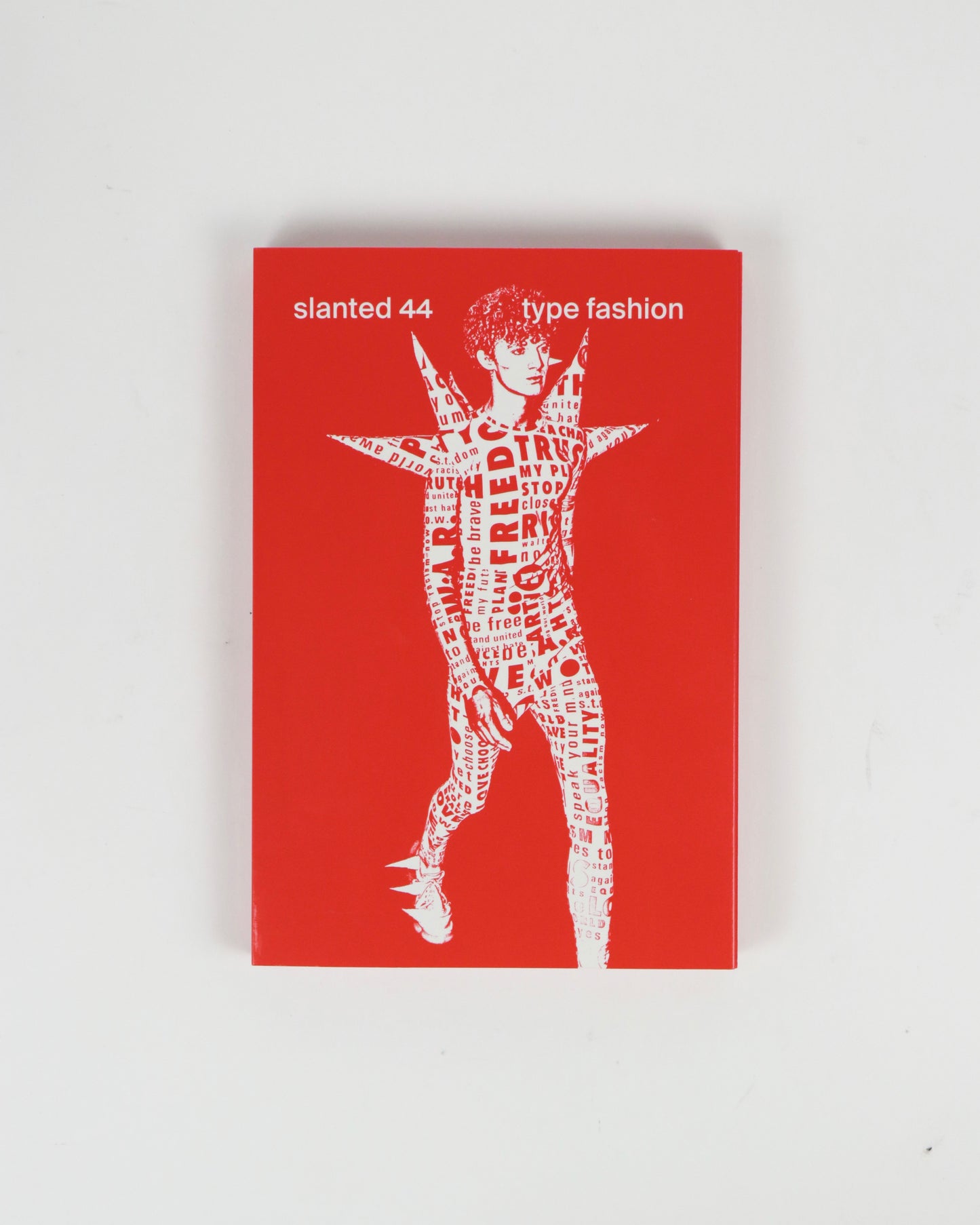 Slanted 44:Type Fashion