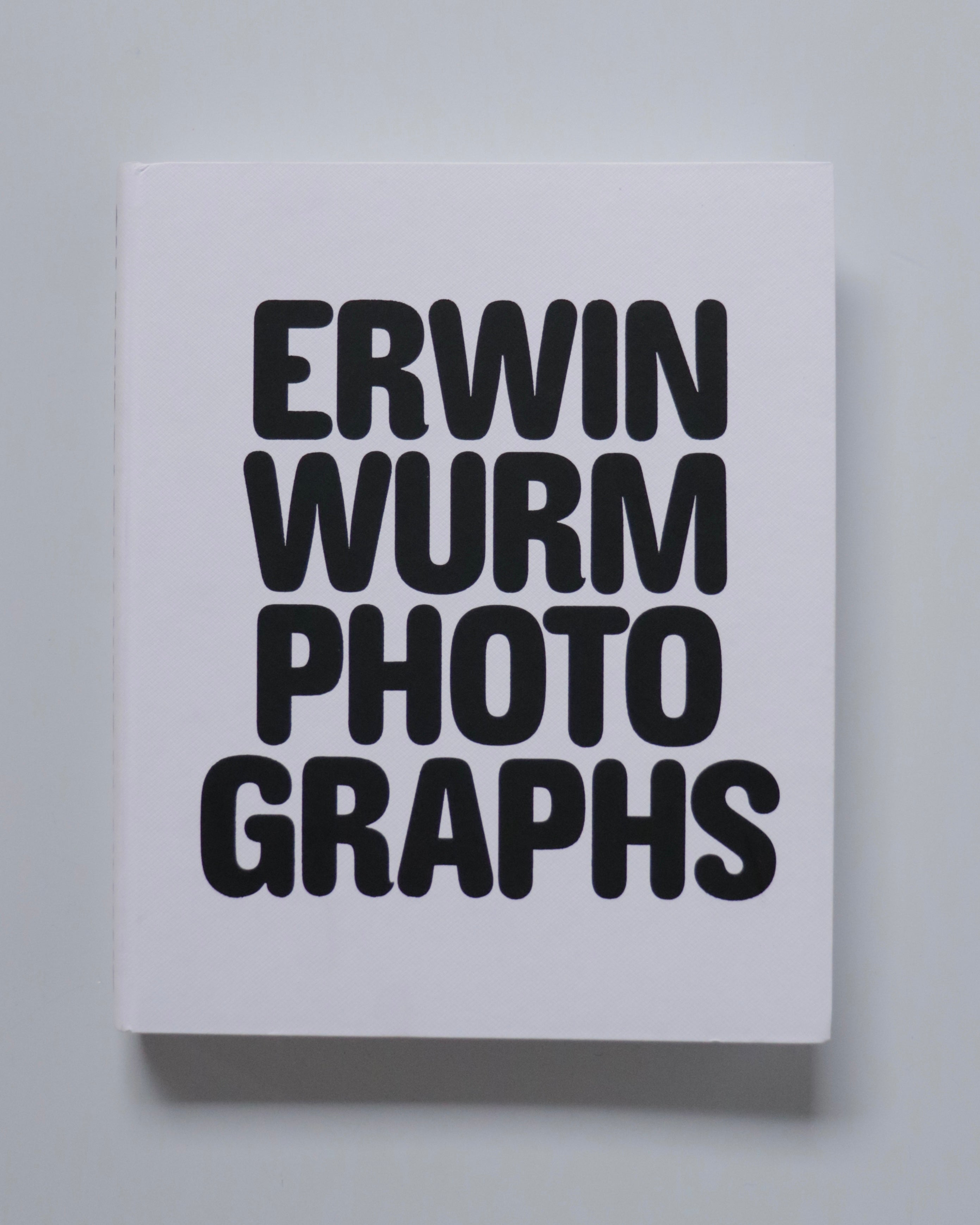 Erwin Wurm Photographs